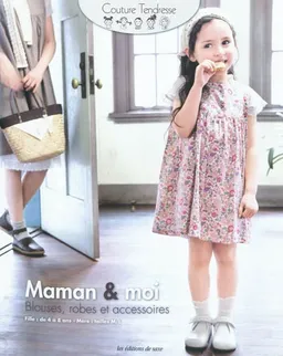 Maman & moi : blouse, robes et accessoires : fille de 4 à 8 ans, mère tailles M-L | 