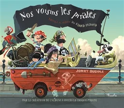Nos voisins les pirates | Jonny Duddle