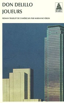 Joueurs | Don DeLillo