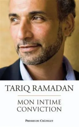 Mon intime conviction | Tariq Ramadan