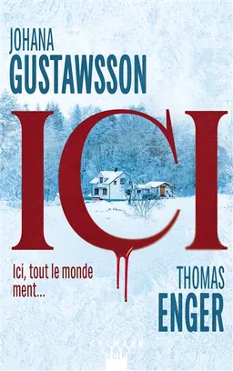 Kari Voss. Vol. 1. Ici | Johana Gustawsson, Thomas Enger