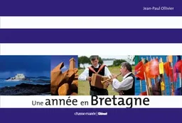 Une année en Bretagne | Jean-Paul Ollivier