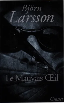 Le mauvais oeil | Björn Larsson