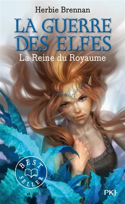 La guerre des elfes. Vol. 3. La reine du royaume | Herbie Brennan