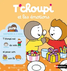 T'choupi et les émotions | Thierry Courtin