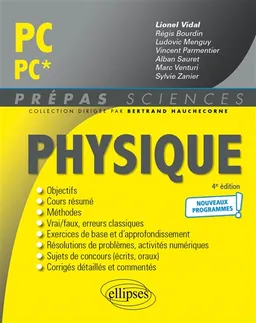 Physique PC, PC* : nouveaux programmes | Lionel Vidal