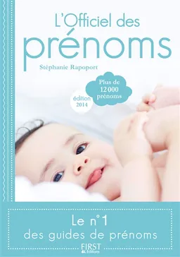 L'officiel des prénoms : plus de 12.000 prénoms | Stéphanie Rapoport