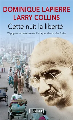 Cette nuit, la liberté | Dominique Lapierre, Larry Collins