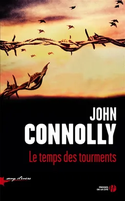 Le temps des tourments | John Connolly