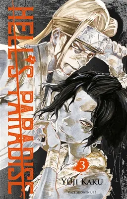 Hell's paradise. Vol. 3 | Yûji Kaku