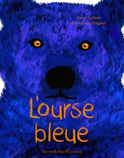 L'Ourse bleue | Nancy Guilbert, Emmanuelle Halgand
