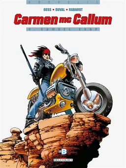 Carmen McCallum. Vol. 4. Samuel Earp | Fred Duval, Gess, Isabelle Rabarot
