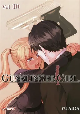 Gunslinger girl : une fillette robotisée, une enfance éternelle. Vol. 10 | Yu Aida