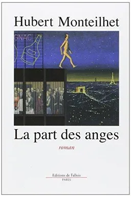 La Part des anges | Hubert Monteilhet