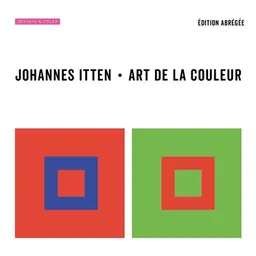 Art de la couleur : approche subjective et description objective de l'art | Johannes Itten