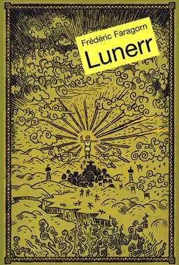 Lunerr | Frédéric Faragorn