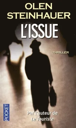 L'issue | Olen Steinhauer