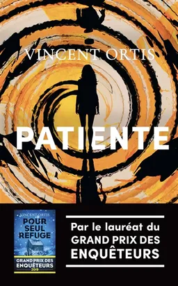 Patiente | Vincent Ortis