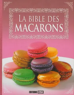La bible des macarons | Sylvie Aït-Ali