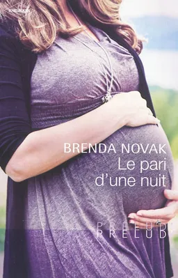 Le pari d'une nuit | Brenda Novak