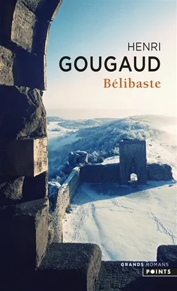 Bélibaste | Henri Gougaud