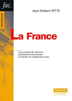 La France | Jean-Robert Pitte