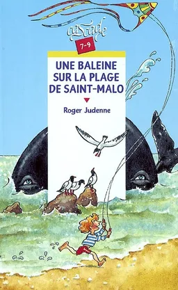 Une baleine sur la plage de Saint-Malo | Roger Judenne, Morgan