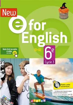 New E for English 6e, cycle 3, A1-A2 | Mélanie Herment