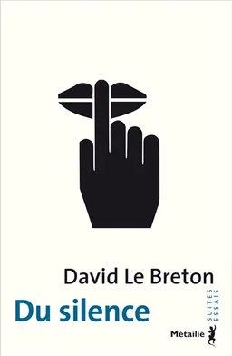 Du silence | David Le Breton