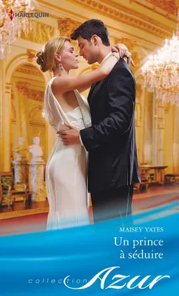 Un prince à séduire | Maisey Yates