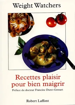 Recettes plaisir pour bien maigrir | Weight watchers France