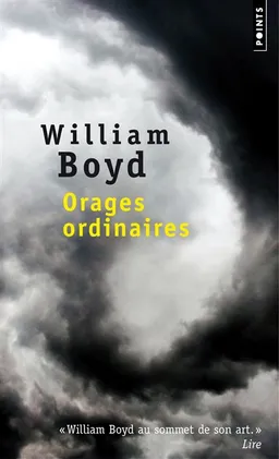 Orages ordinaires | William Boyd
