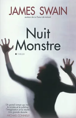 Nuit monstre | James Swain
