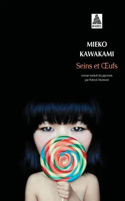 Seins et oeufs | Mieko Kawakami