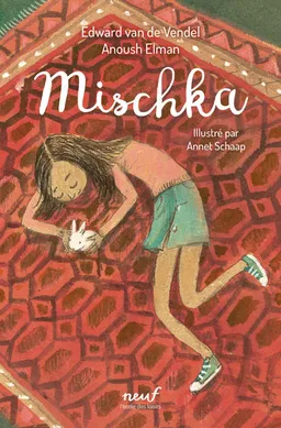 Mischka | Edward van de Vendel, Anoush Elman, Annet Schaap
