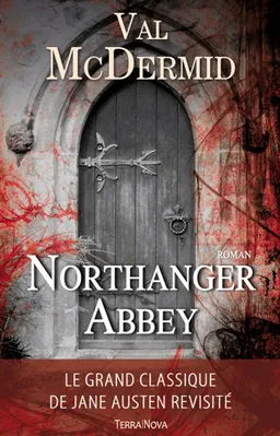 Northanger abbey | Val McDermid