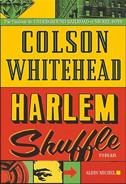 Harlem shuffle | Colson Whitehead