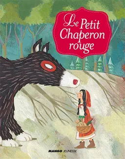 Le petit chaperon rouge | Cyril Hahn, Jacob Grimm, Wilhelm Grimm