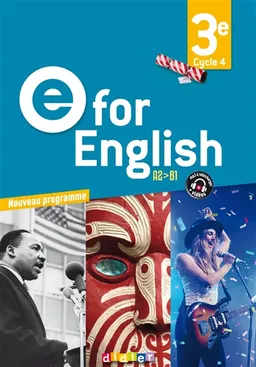 E for English 3e, cycle 4, A2-B1 : nouveau programme | Mélanie Herment