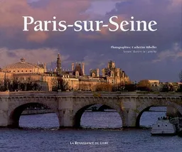 Paris-sur-Seine | Catherine Bibollet, Robert de Laroche