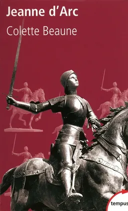 Jeanne d'Arc | Colette Beaune