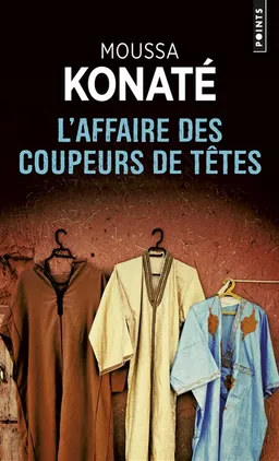 L'affaire des coupeurs de têtes | Moussa Konaté