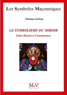 Le symbolisme du miroir : entre illusion et connaissance | Thomas Grison