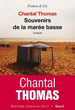 Souvenirs de la marée basse | Chantal Thomas