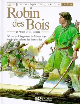 Robin des bois | Neil Philip, Nick Harris