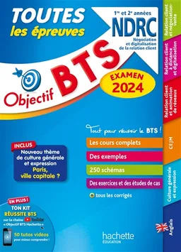 BTS NDRC, négociation et digitalisation de la relation client, 1re et 2e années : toutes les épreuves : examen 2024 | Hervé Kéradec