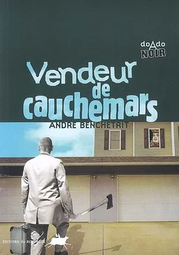 Vendeur de cauchemars | André Benchetrit