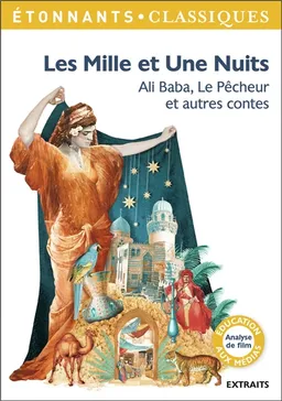 Les mille et une nuits. Ali Baba, Le pêcheur et autres contes | Patrice Kleff