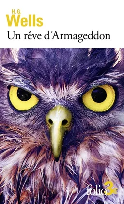 Un rêve d'Armageddon. La porte dans le mur | Herbert George Wells