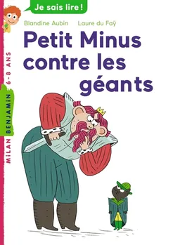 Petit minus contre les géants | Blandine Aubin, Laure Du Faÿ